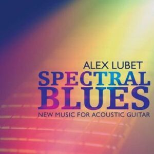Alex Lubet - Spectral Blues  CD